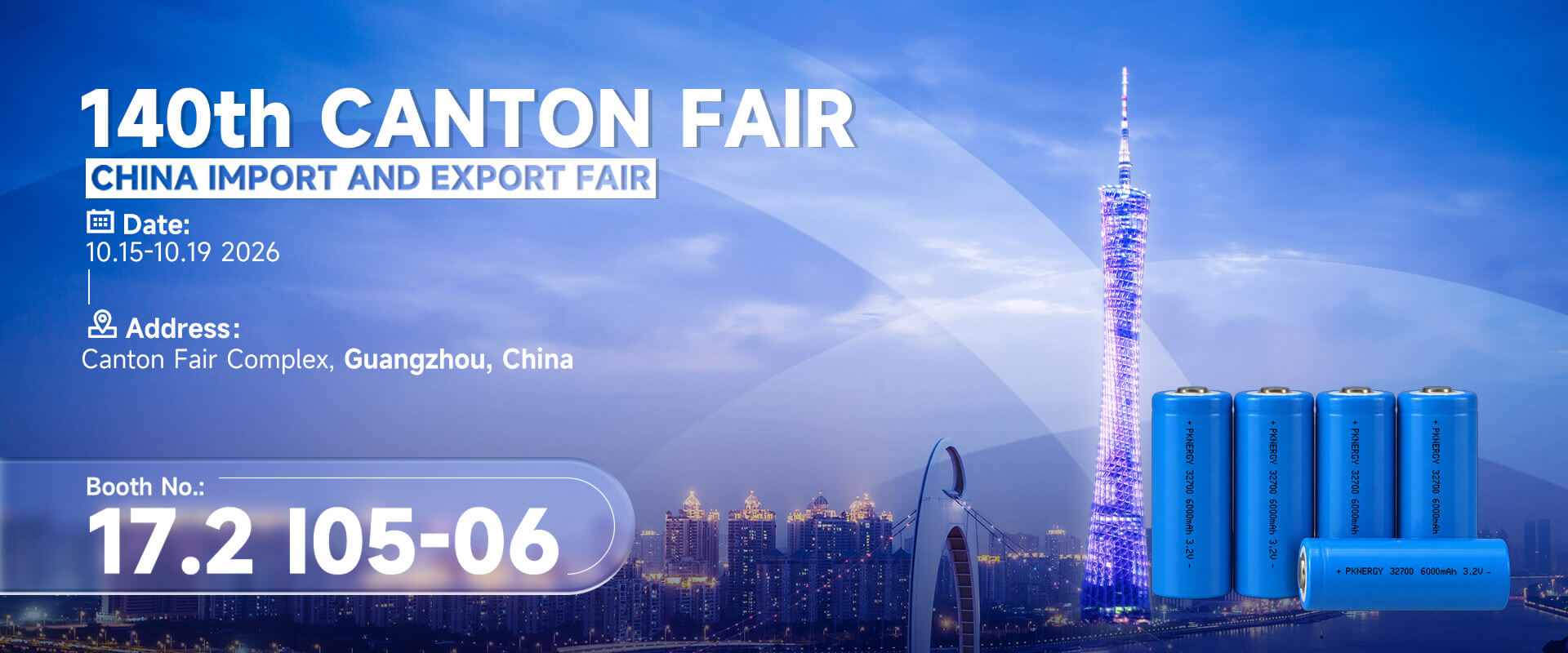 PKNERGY at the 140th Canton Fair 2026: Rechargeable Lithium Battery Solutions